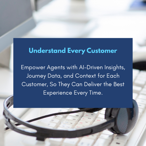 Understand Every Customer