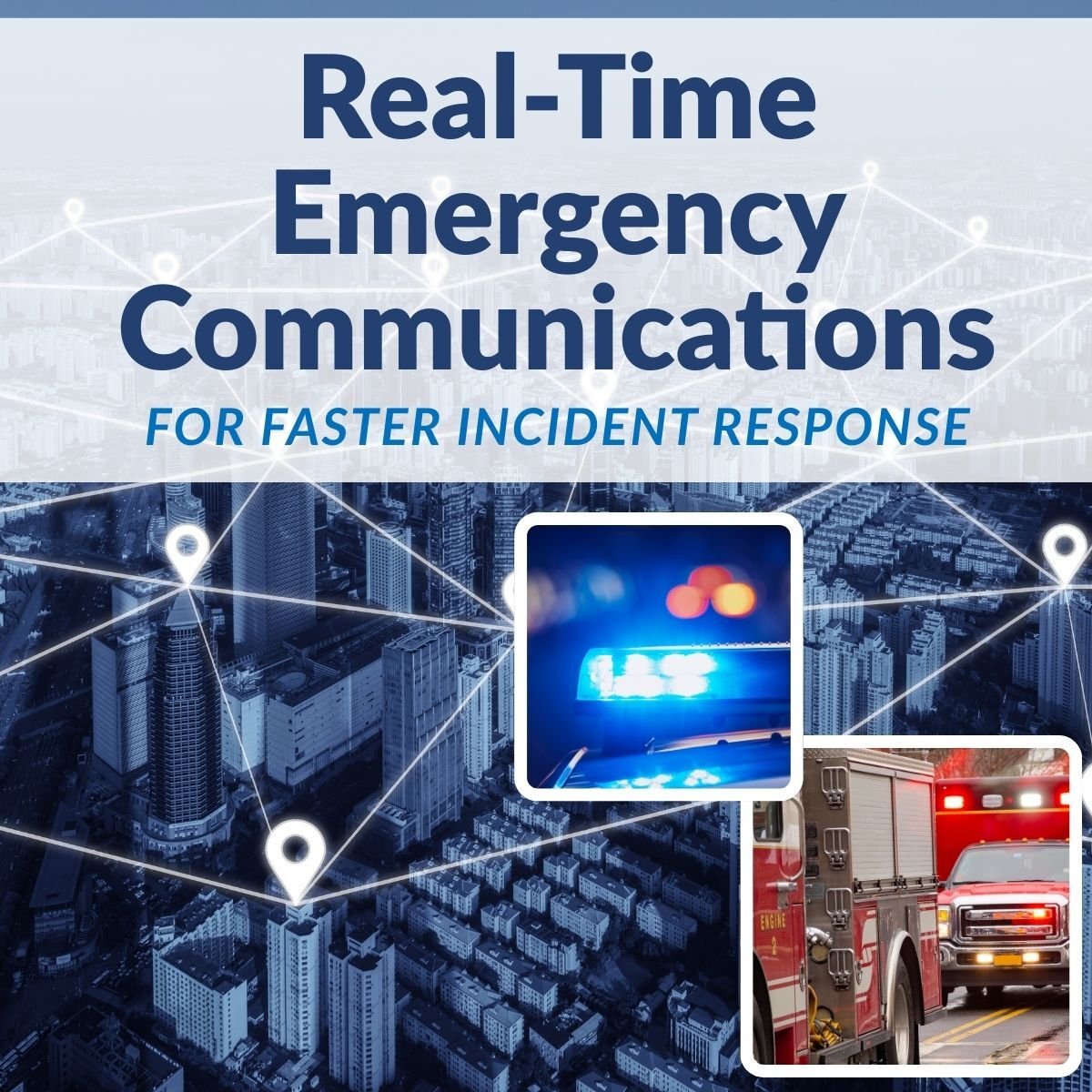 Real time emergency Communications