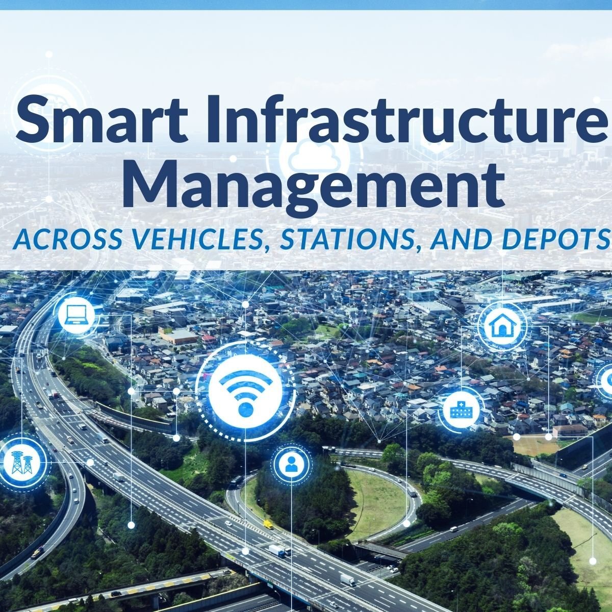 Smart Infrastructure Management